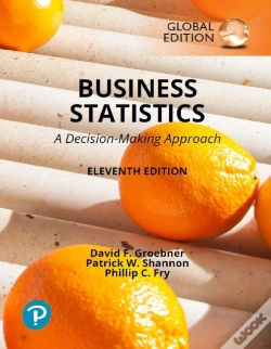 Capa do artigo Business Statistics: A Decision Making Approach, Global Edition