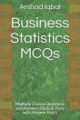 Business Statistics Mcqs: Multiple Choic - Preview