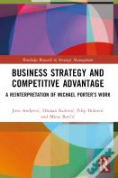 Business Strategy And Competitive Advantage