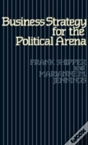 Capa do artigo Business Strategy For The Political Arena