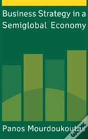 Capa do artigo Business Strategy In A Semiglobal Economy