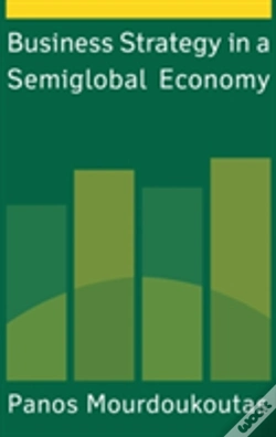 Capa do artigo Business Strategy In A Semiglobal Economy