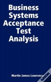 Business Systems Acceptance Test Analysis