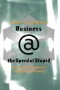 Business @ The Speed Of Stupid - Preview