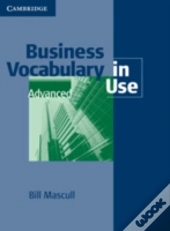Business Vocabulary In Use: Advanced With Answers And Cd-Rom