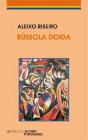 Bússola Doida - Preview