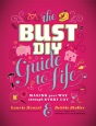 Bust Diy Guide To Life - Preview