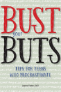 Bust Your Buts: Tips For Teens Who Procrastinate - Preview