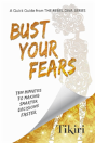 Bust Your Fears - Preview