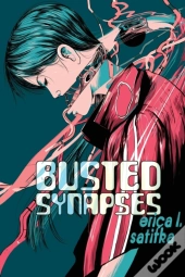 Busted Synapses