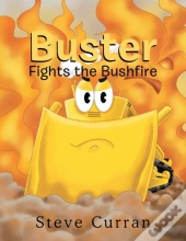 Buster Fights The Bushfire