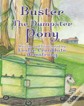 Buster The Dumpster Pony