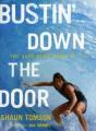 Bustin' Down The Door - Preview