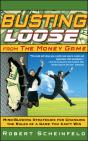 Busting Loose From The Money Game - Preview