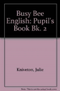 Busy Bee Englishpupil'S Book - Preview