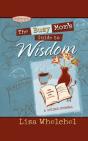 Busy Mom'S Guide To Wisdom Gift - Preview