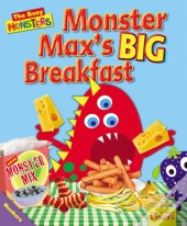 Busy Monsters: Monster Max'S Big Breakfast