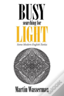 Busy Searching For Light