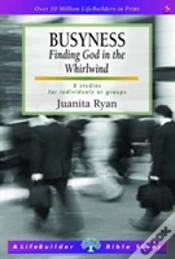 Capa do artigo Busyness: Knowing God In The Whirlwind