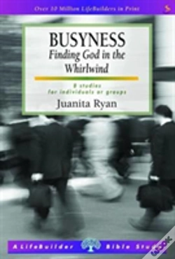Capa do artigo Busyness: Knowing God In The Whirlwind