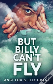 But Billy Can'T Fly