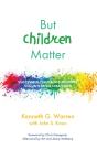 But Children Matter - Preview