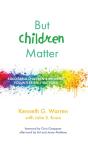 But Children Matter - Preview