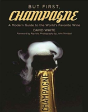 But First, Champagne - Preview