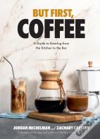 But First, Coffee