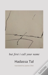 But First I Call Your Name