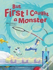 Capa do artigo But First I Caught A Monster
