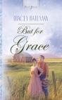 But For Grace - Preview
