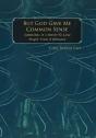 But God Gave Me Common Sense: Sometimes - Preview