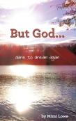 But God...