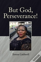 But God, Perseverance!