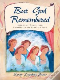 But God Remembered