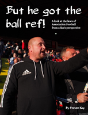 But He Got The Ball Ref! - Preview