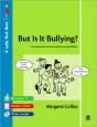 But Is It Bullying? - Preview