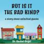 But Is It The Bad Kind? - Preview