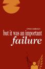 But It Was An Important Failure - Preview