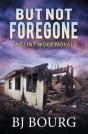 But Not Foregone - Preview