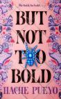 But Not Too Bold - Preview