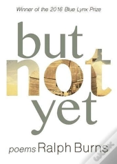 But Not Yet