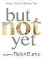 But Not Yet - Preview