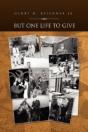 But One Life To Give - Preview