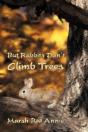 But Rabbits Don'T Climb Trees - Preview