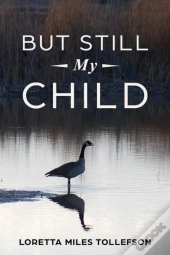 But Still My Child