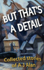 But That'S A Detail - Preview