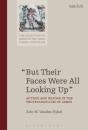 But Their Faces Were All Looking Up - Preview