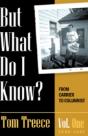 But What Do I Know? Vol. 1 - Preview